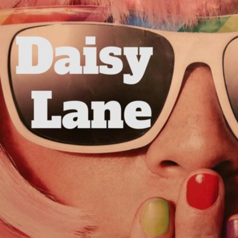 Daisy Lane (Live) | Boomplay Music