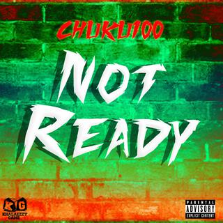 Not Ready lyrics | Boomplay Music