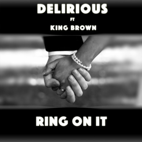 Ring on It (feat. King Brown) | Boomplay Music