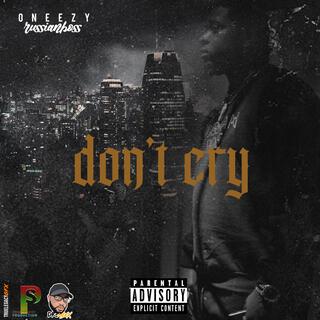 Don't Cry