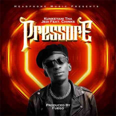 Pressure ft. Chinks | Boomplay Music