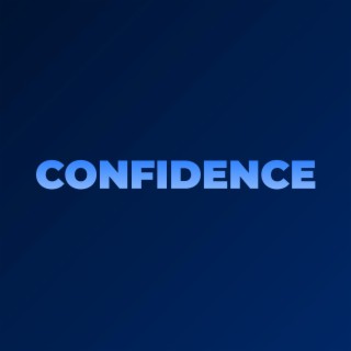 CONFIDENCE