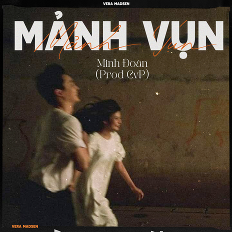 Mảnh Vụn (Tydc The Ep) ft. CvP