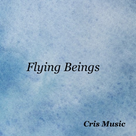 Flying Beings | Boomplay Music