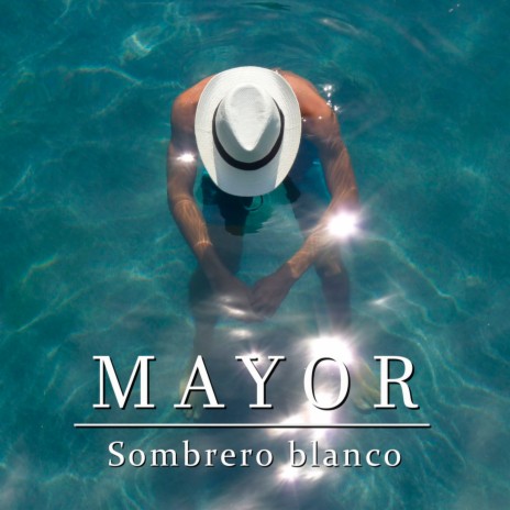 Sombrero Blanco | Boomplay Music