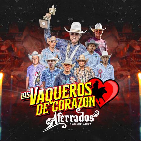 Los Vaqueros de Corazon | Boomplay Music