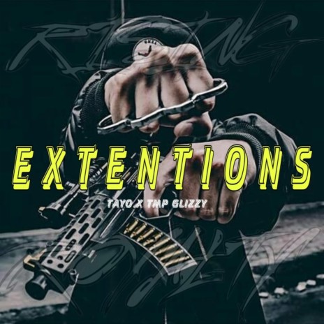 Extentions ft. TMP Glizzy | Boomplay Music