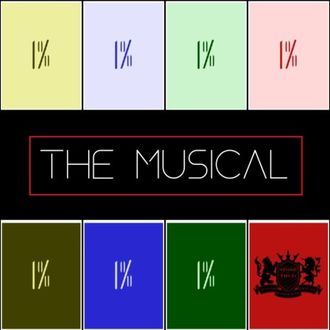 1% the Musical | Boomplay Music