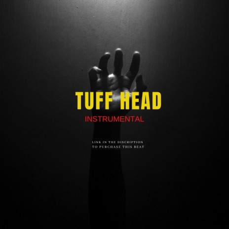 TUFF HEAD | Boomplay Music