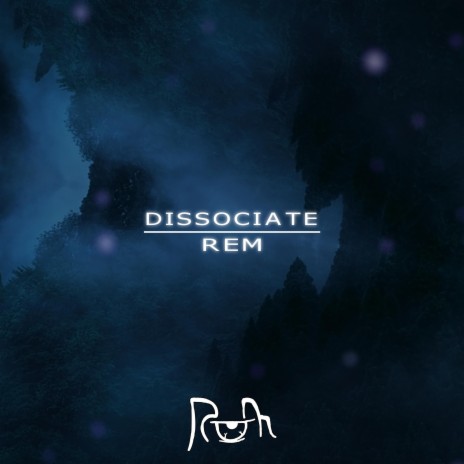 Dissociate | Boomplay Music