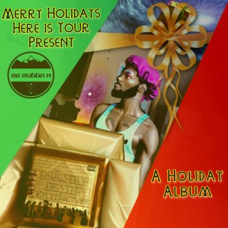 Merry Holidays! Here's Your Present: A Holiday Album