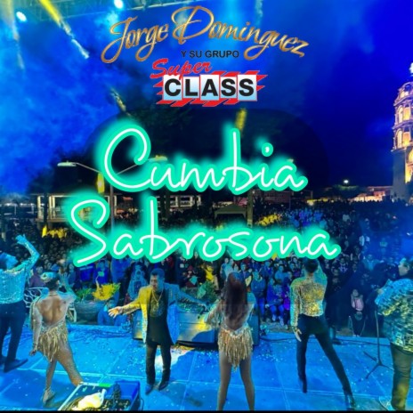 Cumbia Sabrosona | Boomplay Music