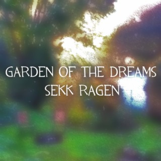 Garden of the Dreams