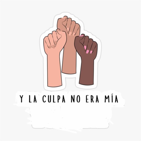 Y la Culpa No Era Mía | Boomplay Music