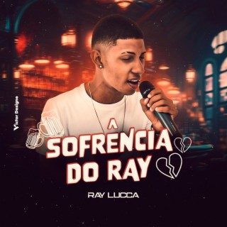 Sofrência do Ray