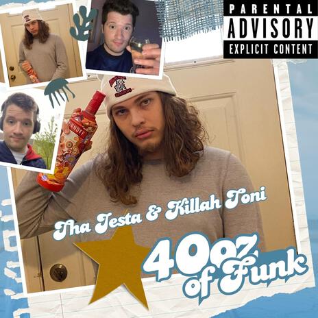 40oz Of Funk ft. Killah Toni | Boomplay Music