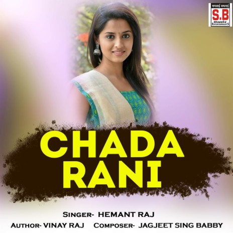 Chada Rani ft. Tijan Patel | Boomplay Music