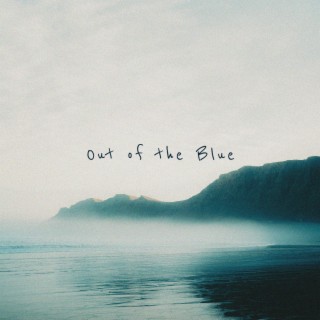 Out of the Blue