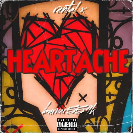 Heartache ft. BURNER559k