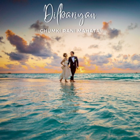 Dilbariyan | Boomplay Music