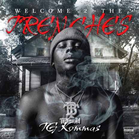 Welcome 2 The Trenches | Boomplay Music