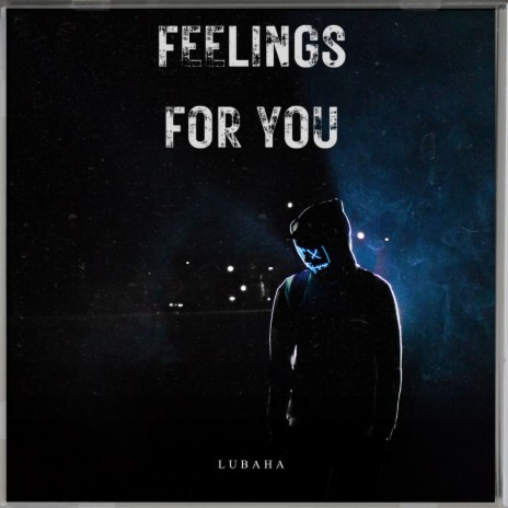 Feelings for You | Boomplay Music