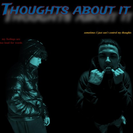 Thoughts about it ft. Hennydoppo