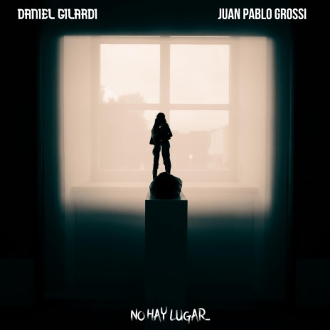 No hay lugar ft. Juan Pablo Grossi