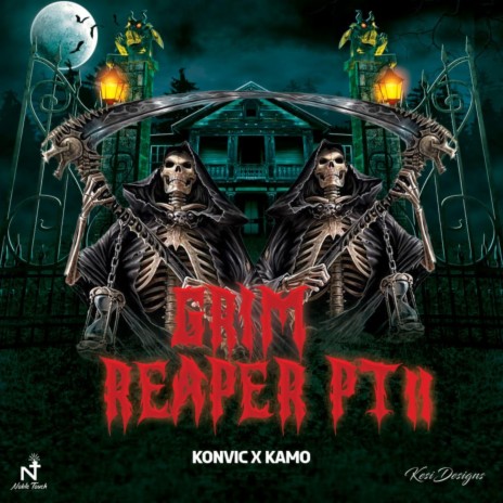 Grim Reaper Pt II ft. Kamo | Boomplay Music