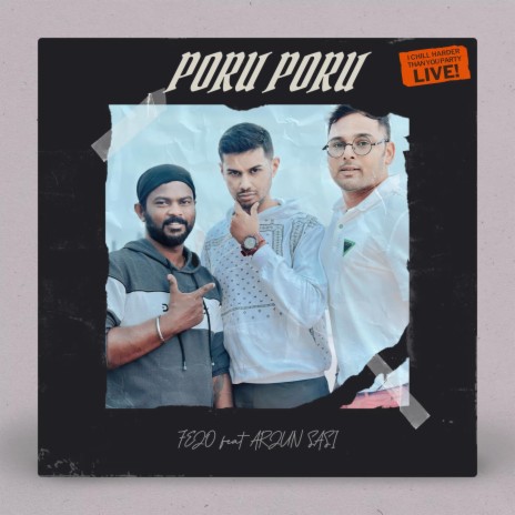 Poru Poru (Malayalam Football World Cup Celebration Anthem) ft. Arjun Sasi | Boomplay Music