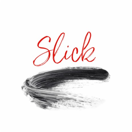 Slick ft. prod. BigBadBeats