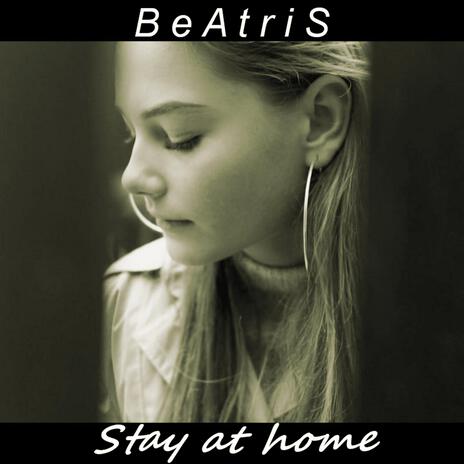 Stay at home | Boomplay Music