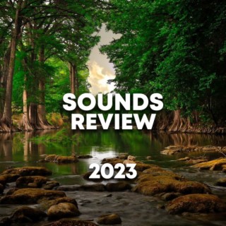 Sounds Review 2023
