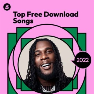 Top Free Download Songs 2022