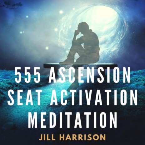 555 Ascension Seat Activation Meditation | Boomplay Music