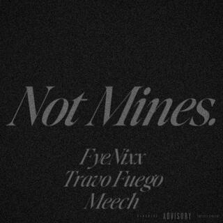 Not Mines.