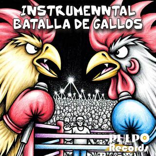 Instrumental Batalla De Gallos Vol. 1