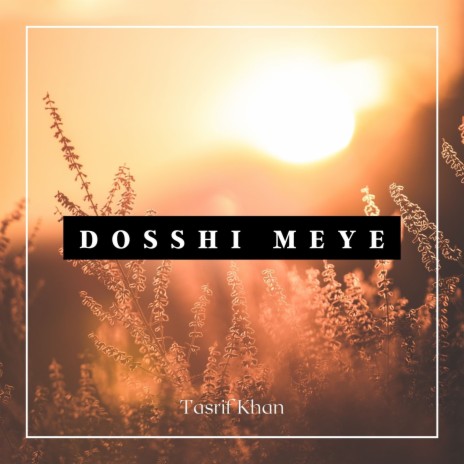 Dosshi Meye | Boomplay Music