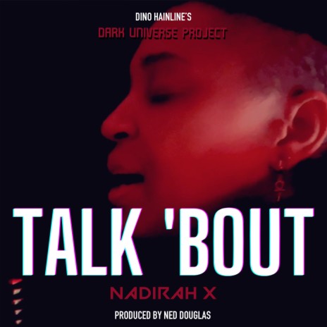 Talk 'Bout | Boomplay Music