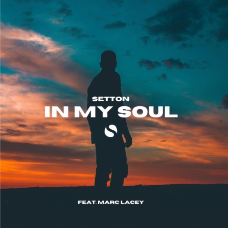 In My Soul ft. Marc Lacey | Boomplay Music