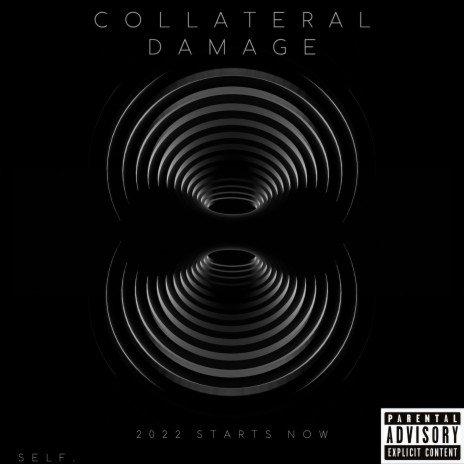 COLLATERAL DAMAGE | Boomplay Music