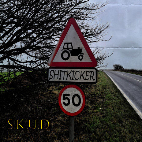 Shitkicker ft. S.K.U.D | Boomplay Music