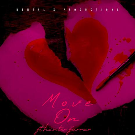 Move On ft. Hunter Farrar