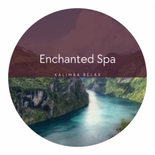 Enchanted Spa: Moments of Serenity, Blissful Escape