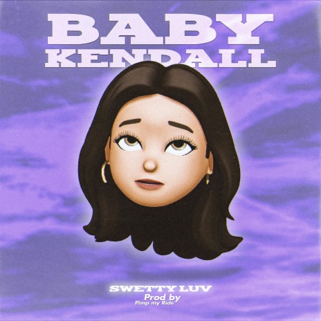 Baby Kendall | Boomplay Music