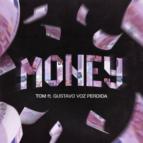 MONEY ft. Gustavo Voz Perdida | Boomplay Music