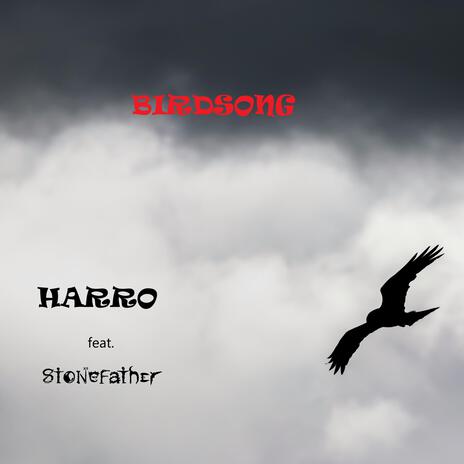 Birdsong ft. Stonefather | Boomplay Music