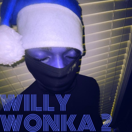 Willy Wonka 2