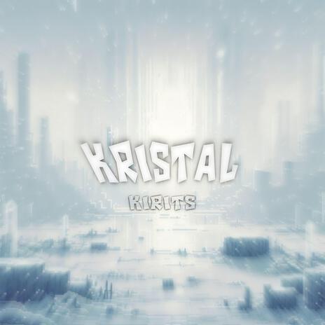 Kristal | Boomplay Music