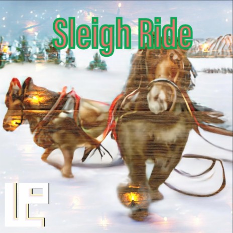 Sleigh Ride | Boomplay Music